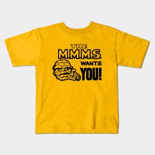 The M.M.M.S. Wants You! Kids T-Shirt